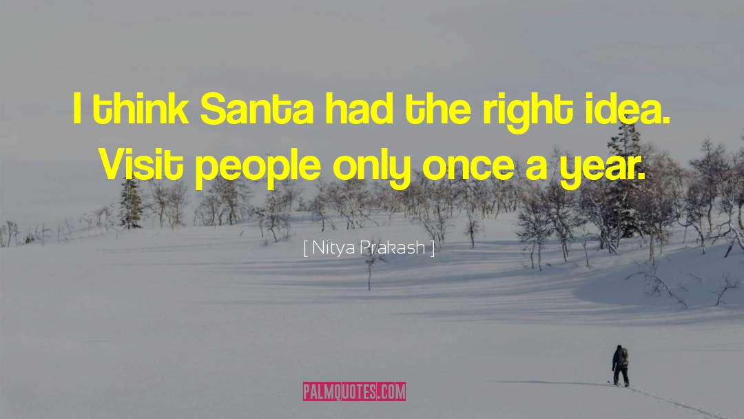 Santa quotes by Nitya Prakash