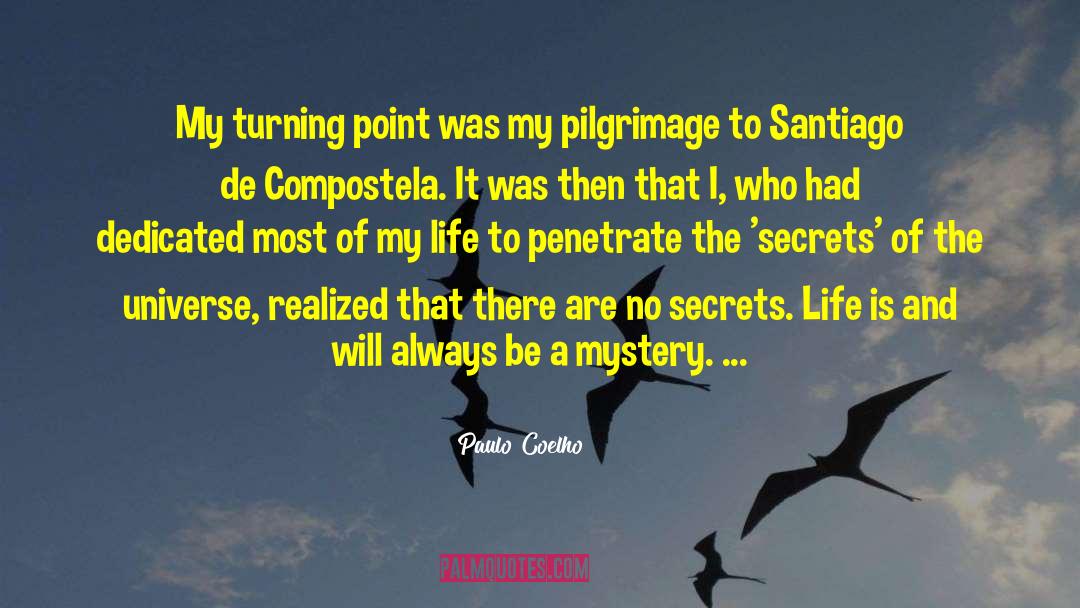 Santiago De Compostela quotes by Paulo Coelho