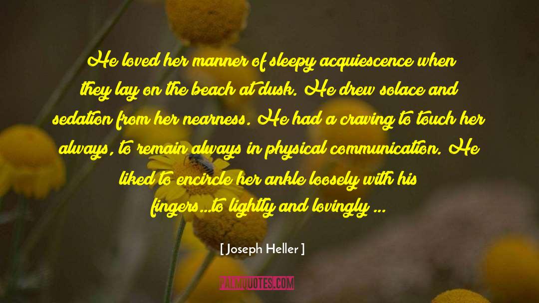 Santosha On The Ridge quotes by Joseph Heller
