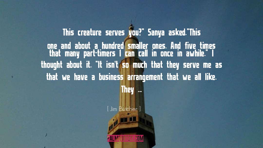 Sanya quotes by Jim Butcher