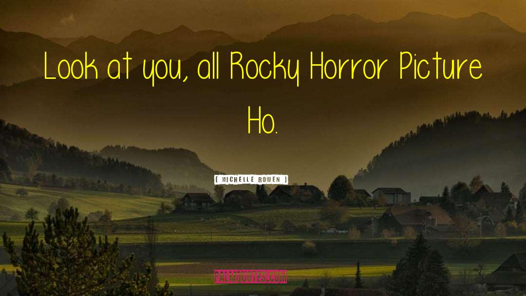 Sapphic Horror quotes by Michelle Rowen