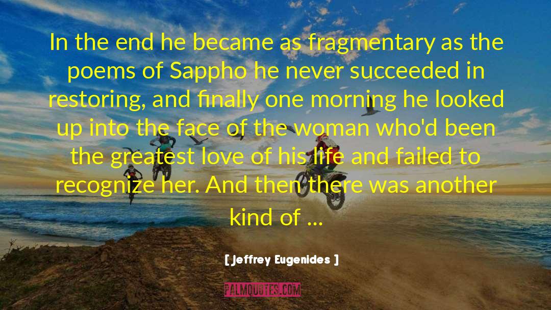 Sappho Intl quotes by Jeffrey Eugenides