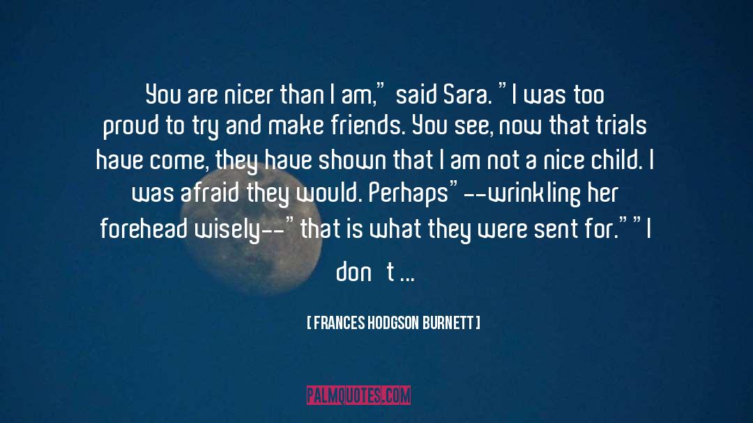 Sara Barnard quotes by Frances Hodgson Burnett