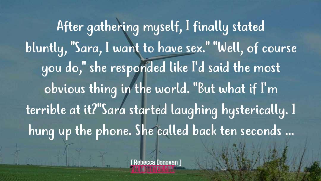 Sara quotes by Rebecca Donovan