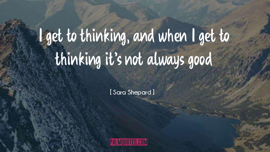 Sara Shepard quotes by Sara Shepard