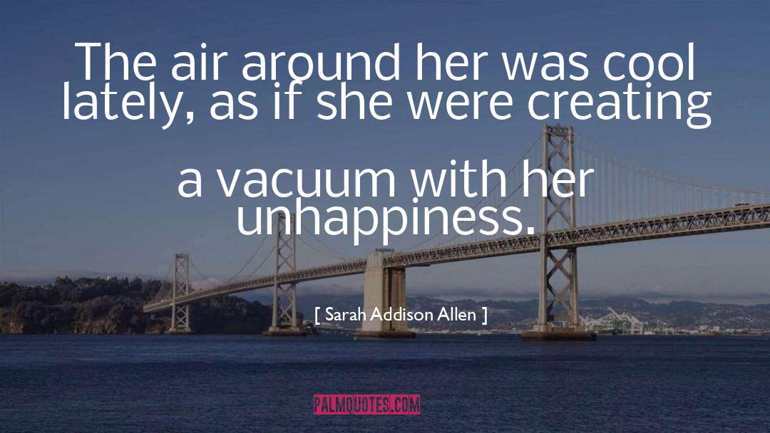 Sarah Addison Allen quotes by Sarah Addison Allen