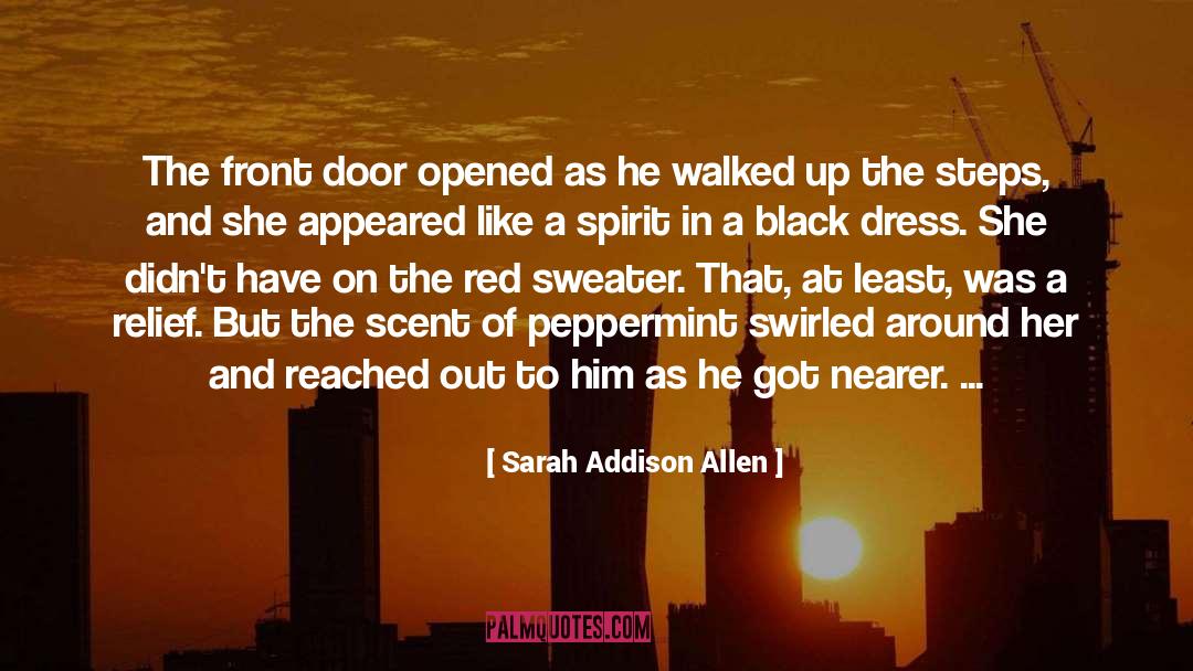 Sarah Addison Allen quotes by Sarah Addison Allen