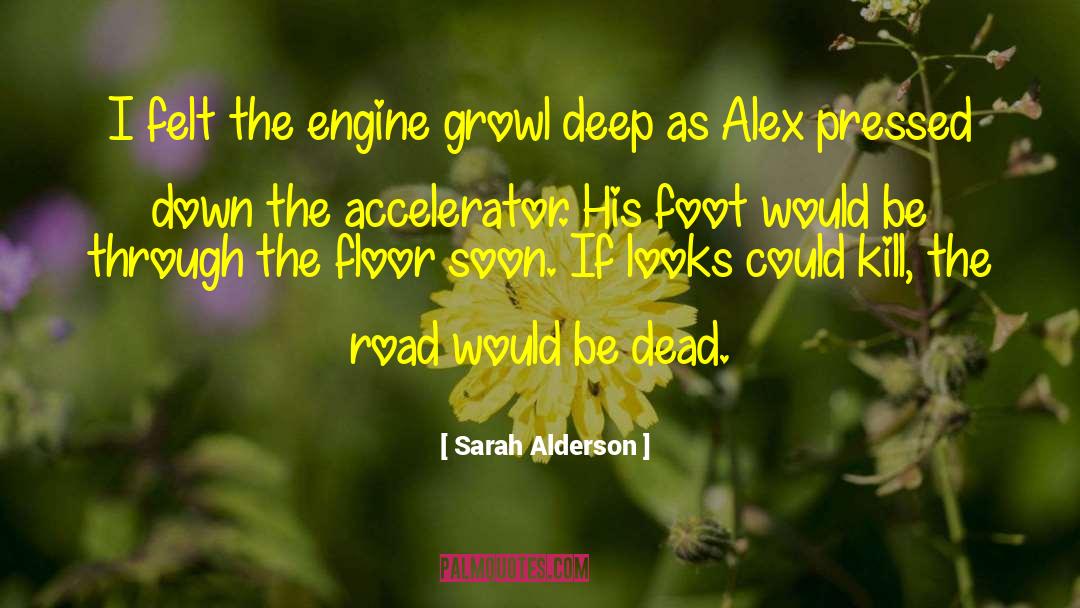 Sarah Alderson quotes by Sarah Alderson