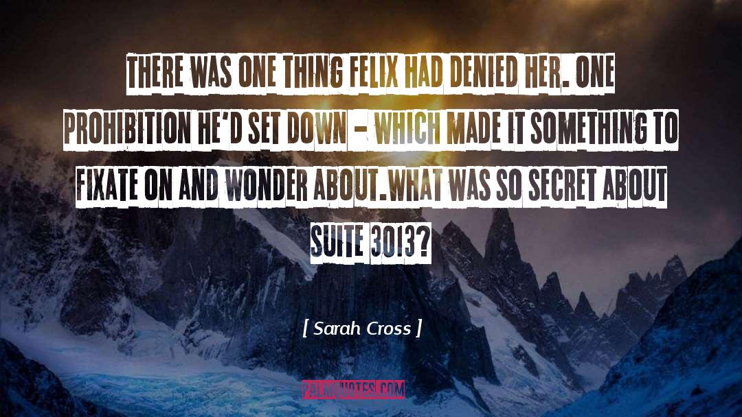 Sarah Cross quotes by Sarah Cross