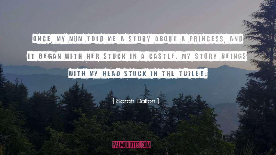 Sarah Dalton quotes by Sarah Dalton