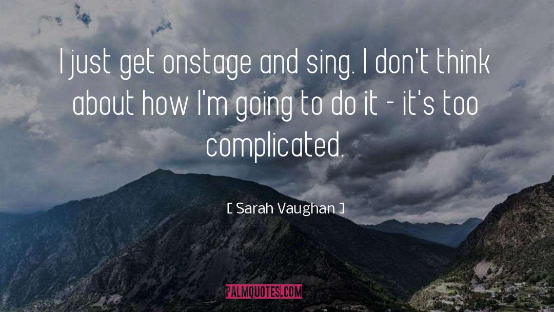 Sarah James quotes by Sarah Vaughan