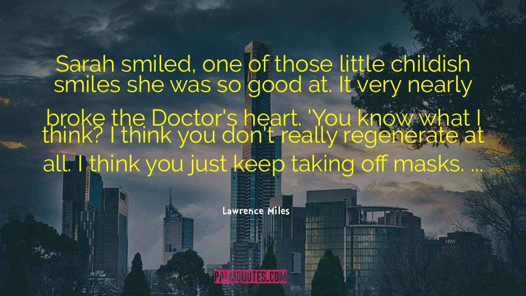Sarah Jane Smith quotes by Lawrence Miles