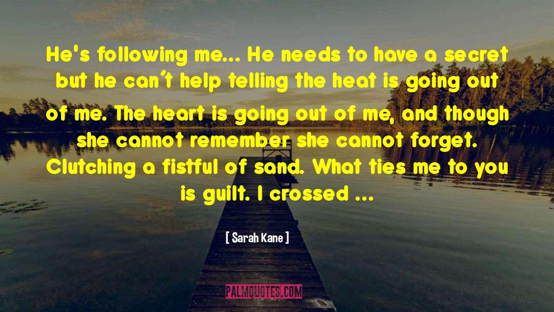 Sarah Kane quotes by Sarah Kane