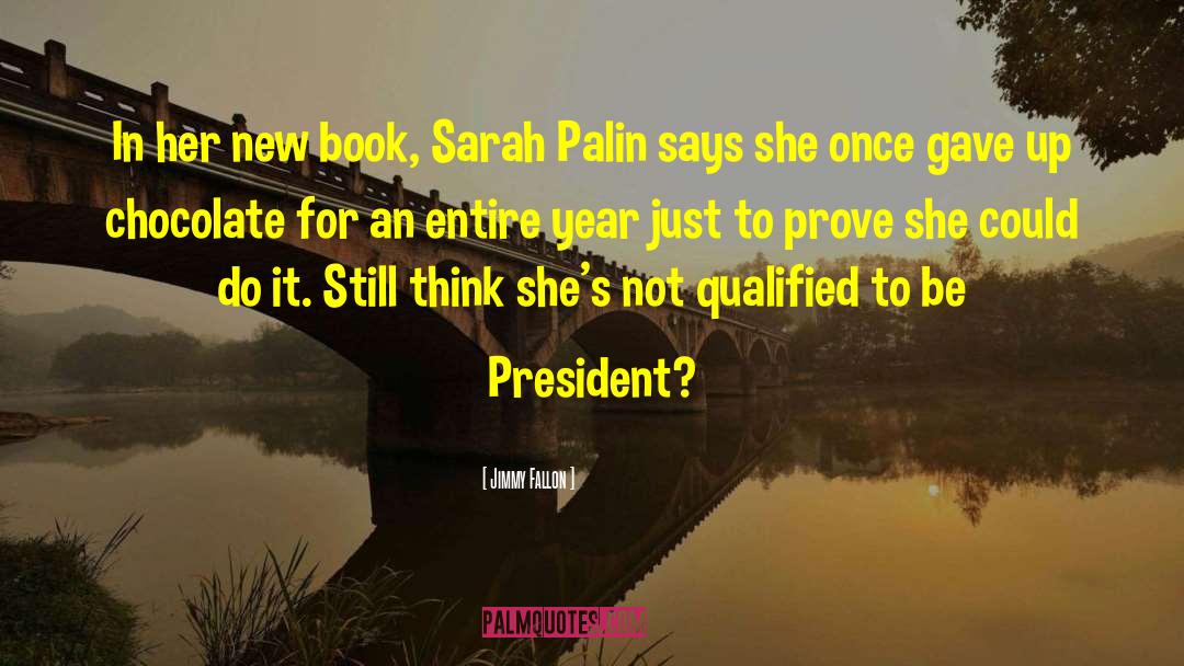Sarah Palin quotes by Jimmy Fallon