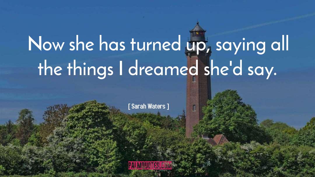 Sarah Waters quotes by Sarah Waters