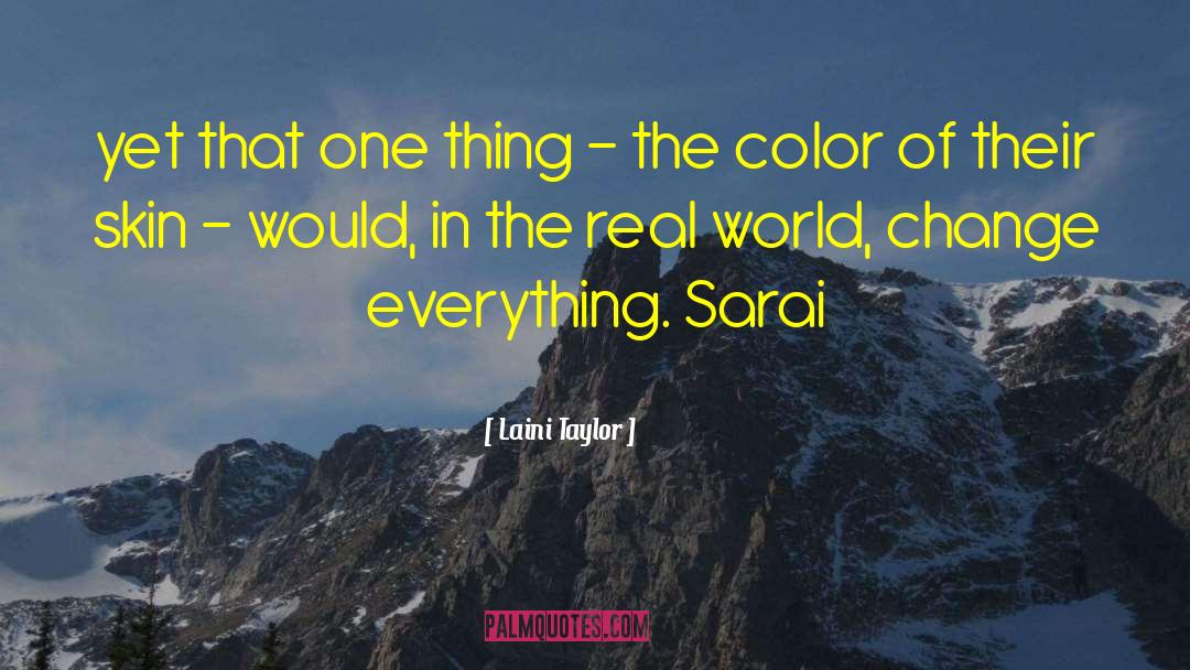 Sarai quotes by Laini Taylor