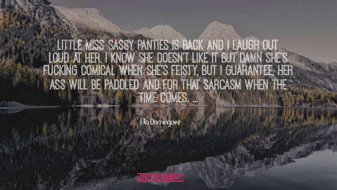 Sarcasm Butterlfy quotes by Ella Dominguez