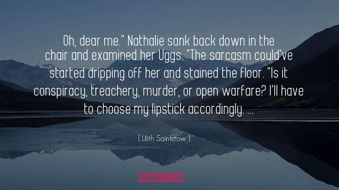 Sarcasm Butterlfy quotes by Lilith Saintcrow