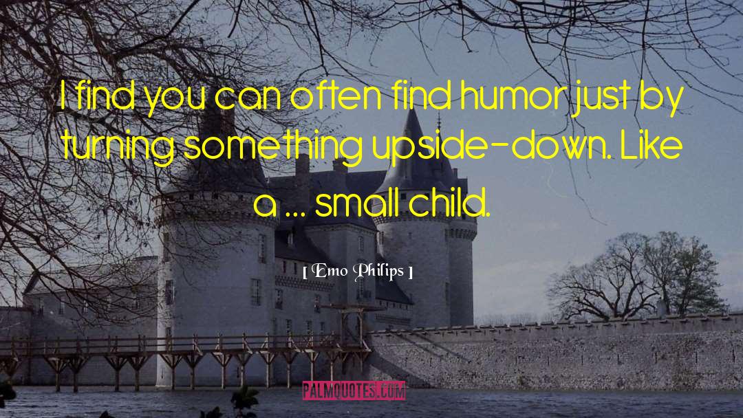 Sarcasm Humor quotes by Emo Philips