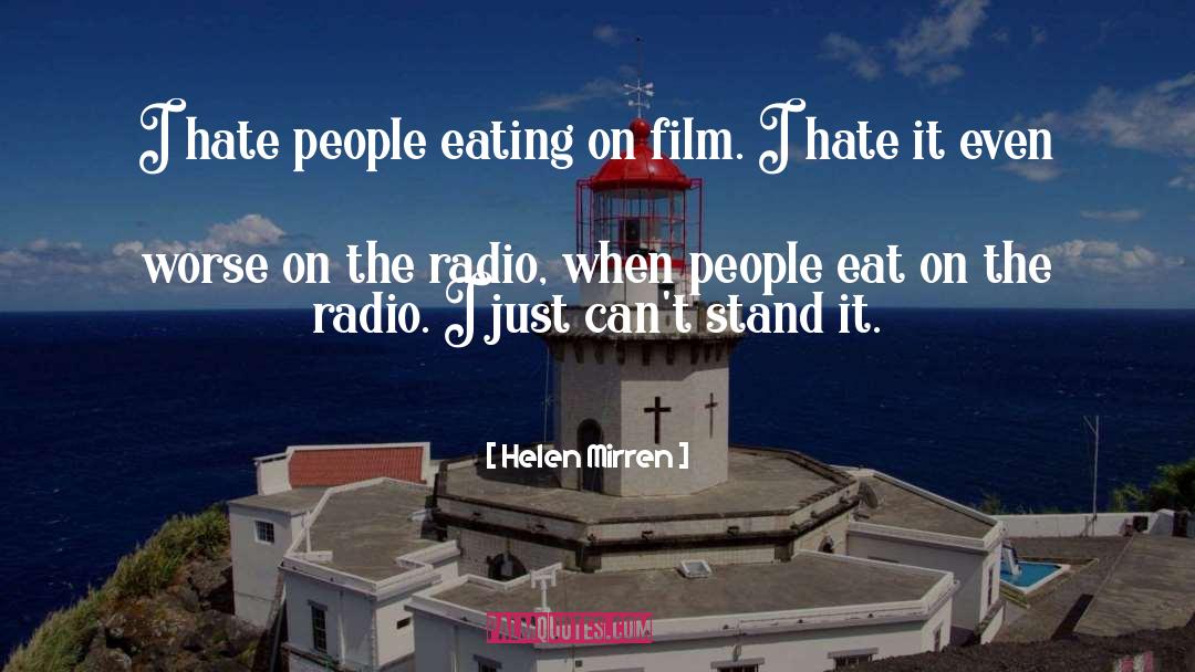 Sarcastic Hate quotes by Helen Mirren