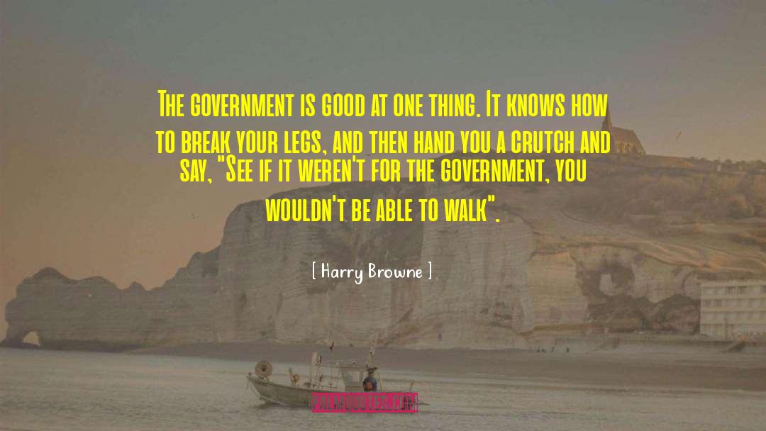 Sarcastic One Liners quotes by Harry Browne