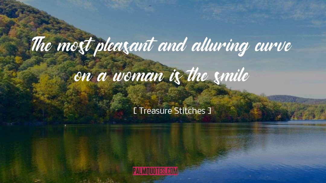 Sarcastic Woman quotes by Treasure Stitches