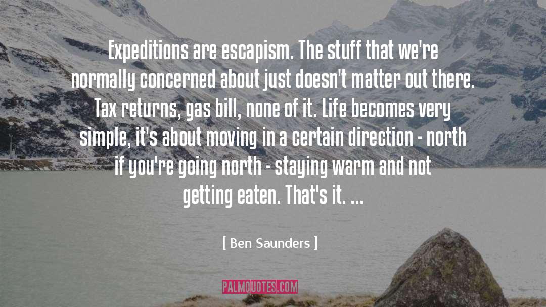 Saridakis North quotes by Ben Saunders