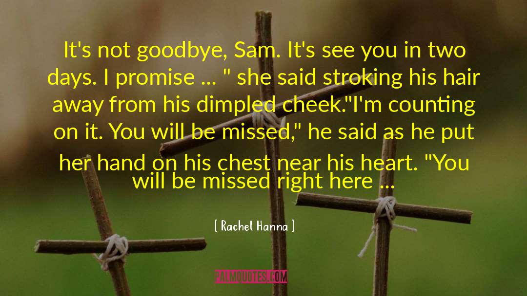 Sarinana Goodbye quotes by Rachel Hanna
