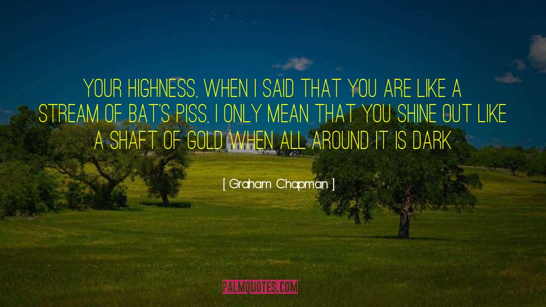 Sasha Graham quotes by Graham Chapman