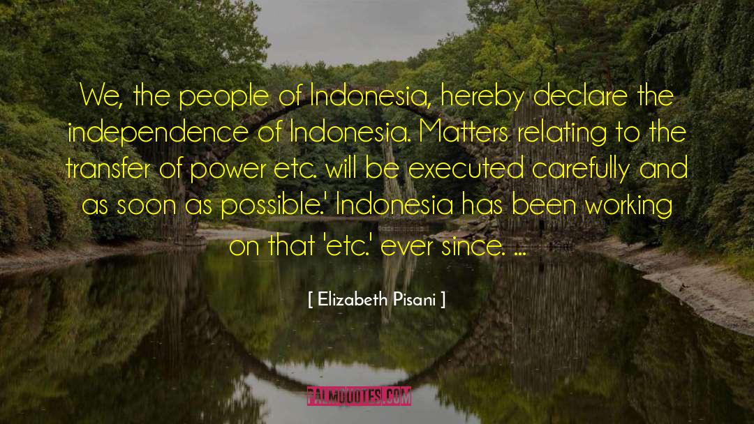 Sasori Indonesia quotes by Elizabeth Pisani