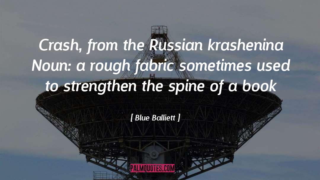 Sass From The Russian quotes by Blue Balliett
