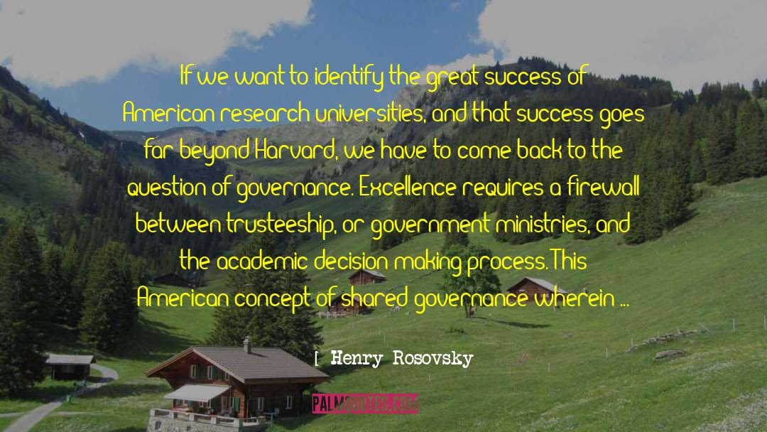 Sasselov Harvard quotes by Henry Rosovsky
