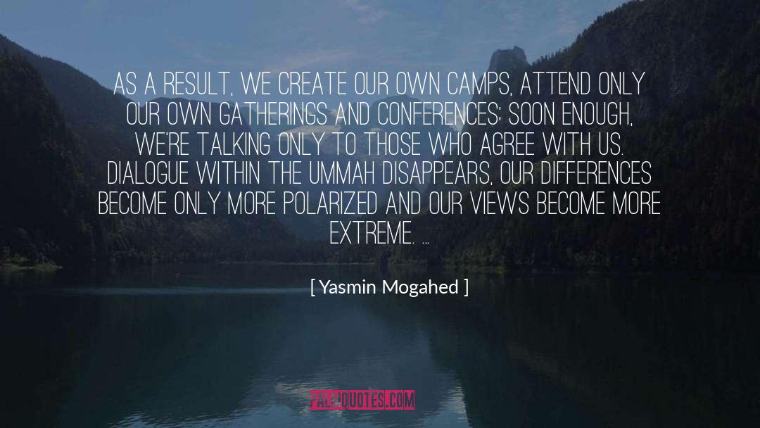 Sassy Dialogue quotes by Yasmin Mogahed