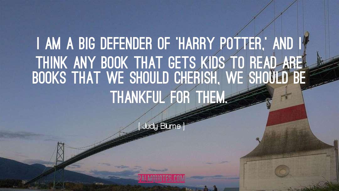 Sassy Harry Potter quotes by Judy Blume