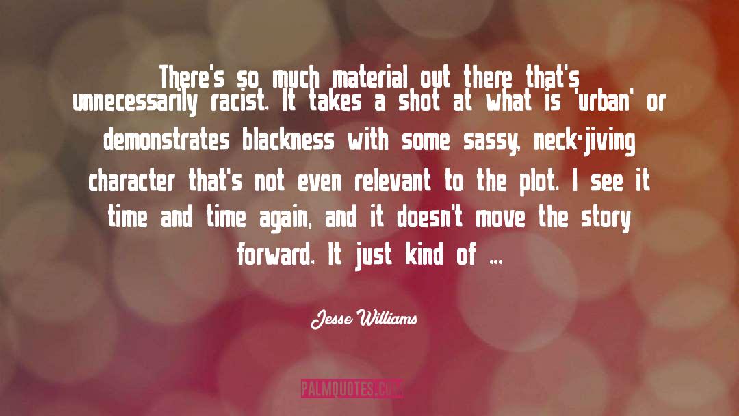 Sassy quotes by Jesse Williams