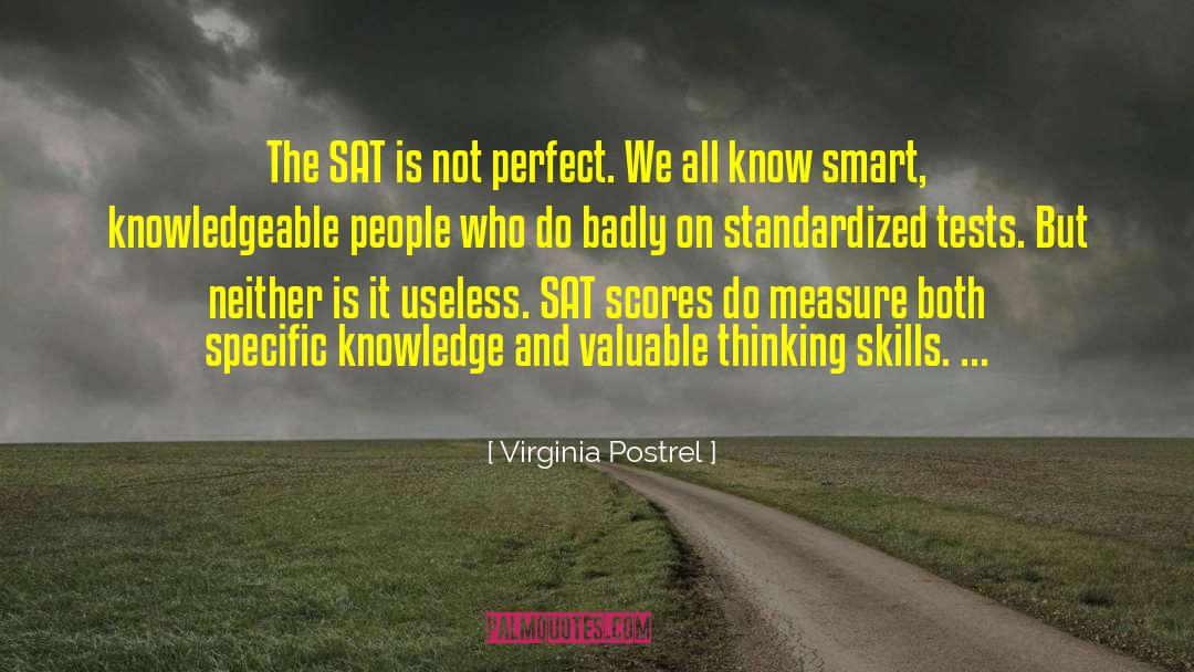 Sat Scores quotes by Virginia Postrel