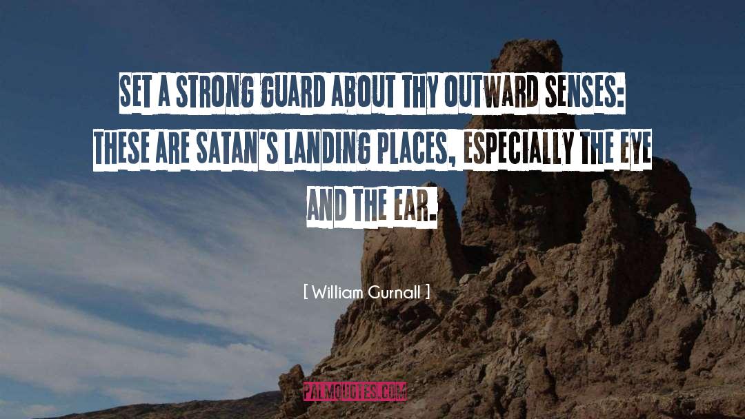 Satan quotes by William Gurnall