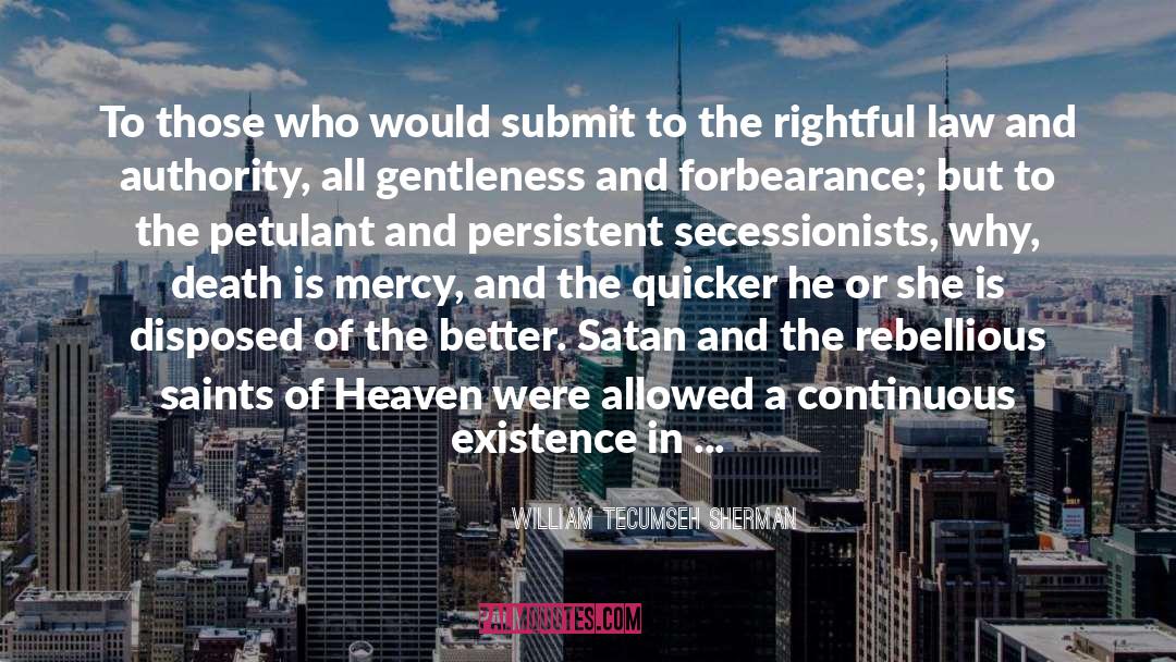 Satan quotes by William Tecumseh Sherman