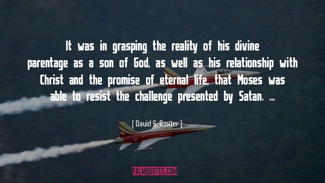 Satan S Defeat quotes by David S. Baxter