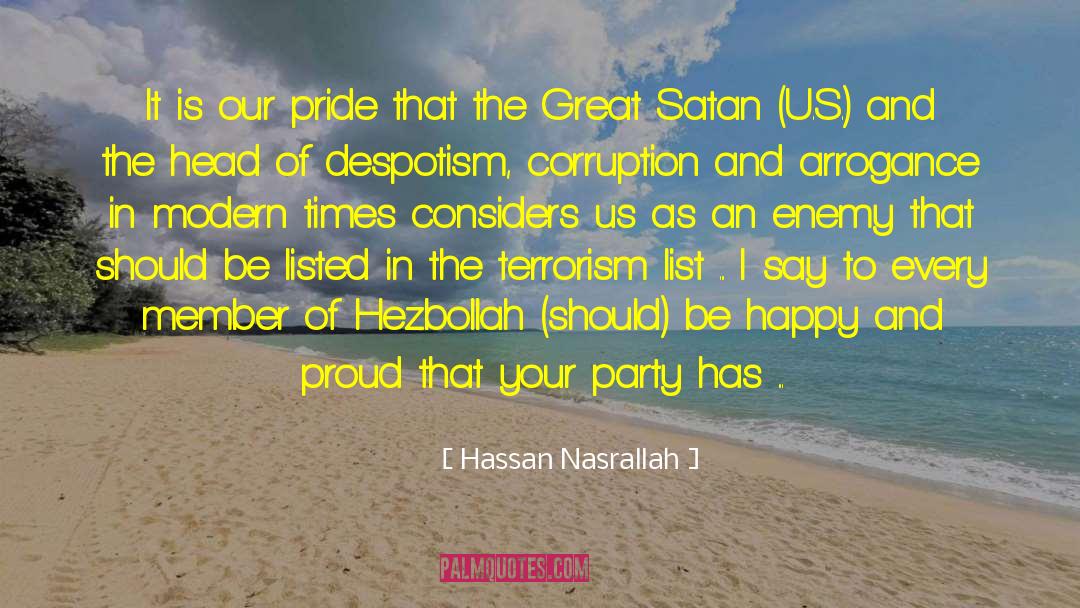 Satan S Garden quotes by Hassan Nasrallah