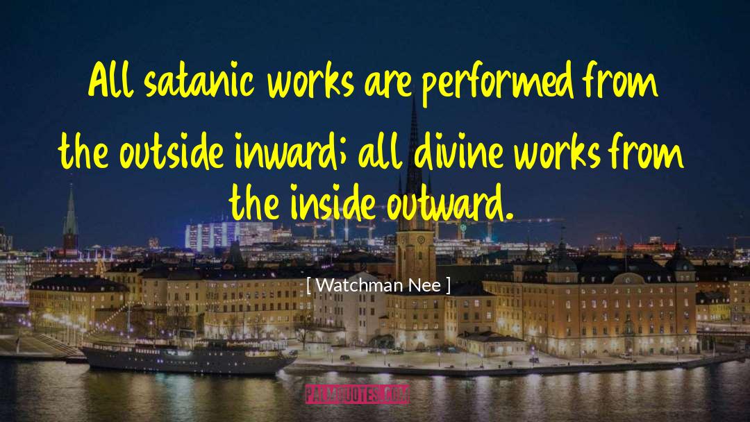 Satanic quotes by Watchman Nee