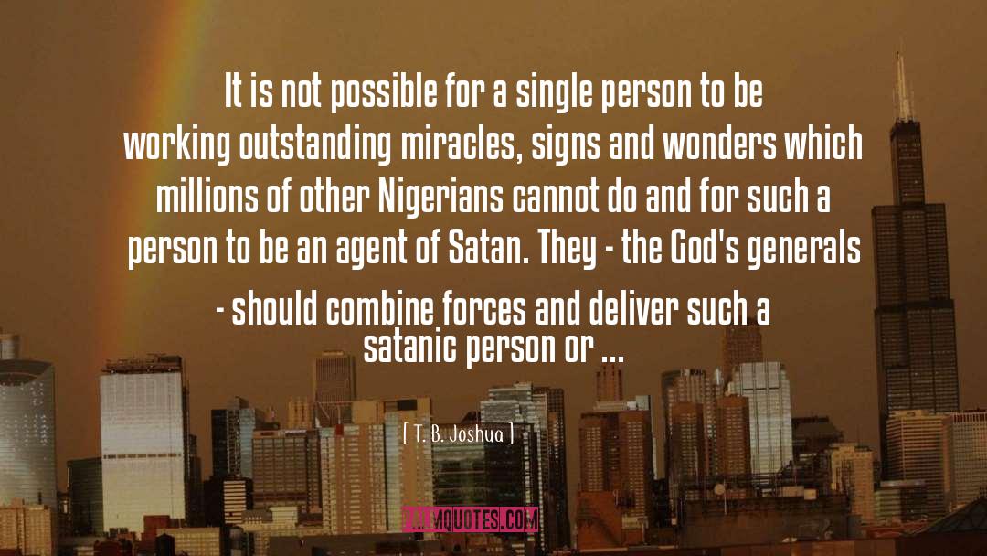 Satanic quotes by T. B. Joshua