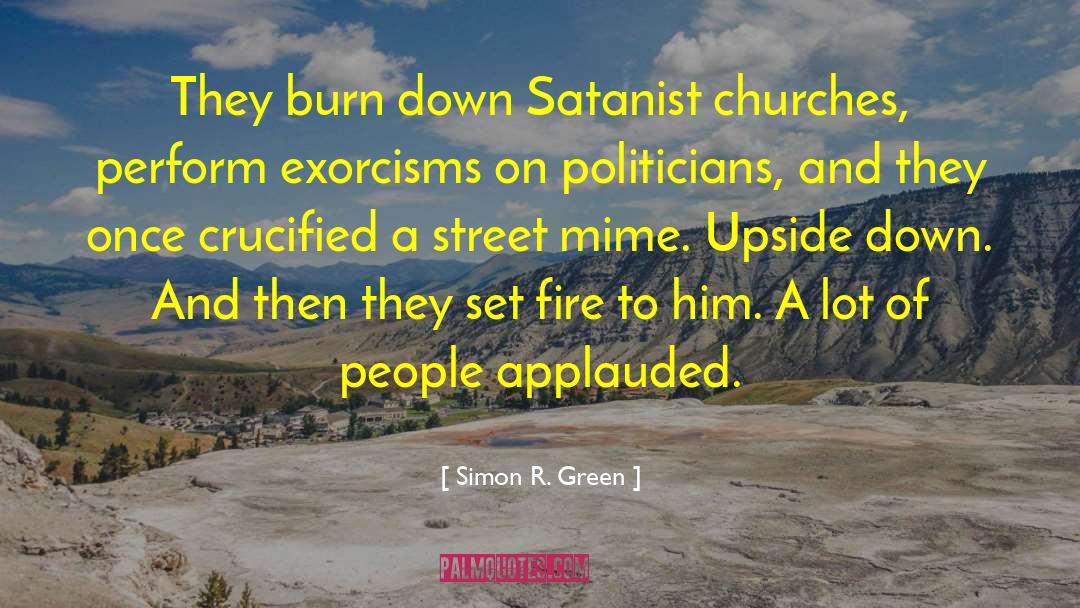 Satanist quotes by Simon R. Green