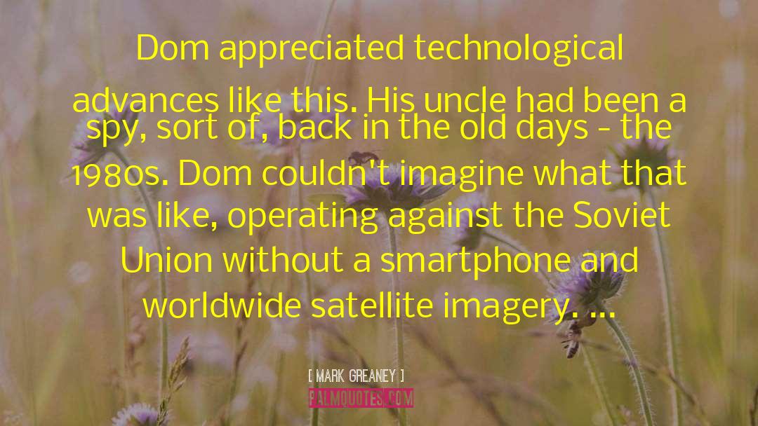 Satellite quotes by Mark Greaney