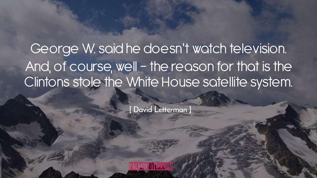 Satellite quotes by David Letterman