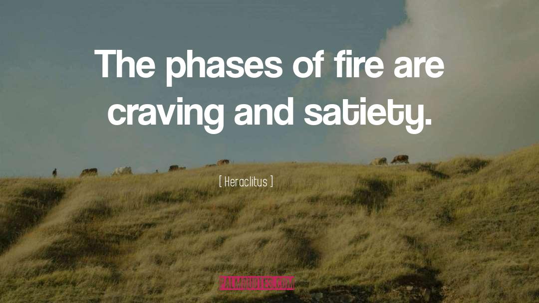 Satiety quotes by Heraclitus