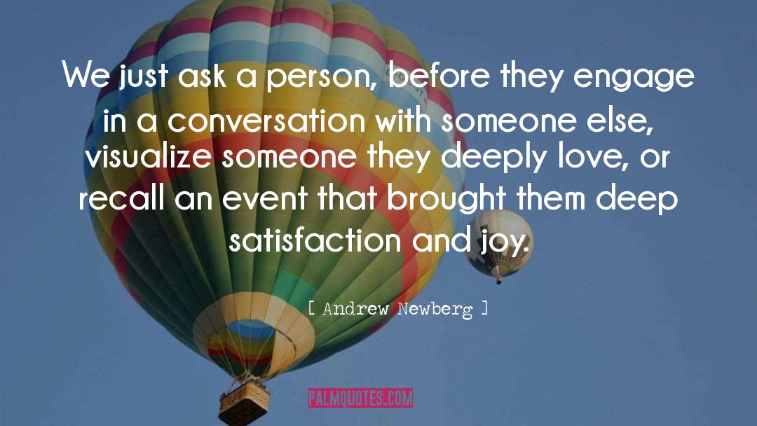 Satisfaction quotes by Andrew Newberg