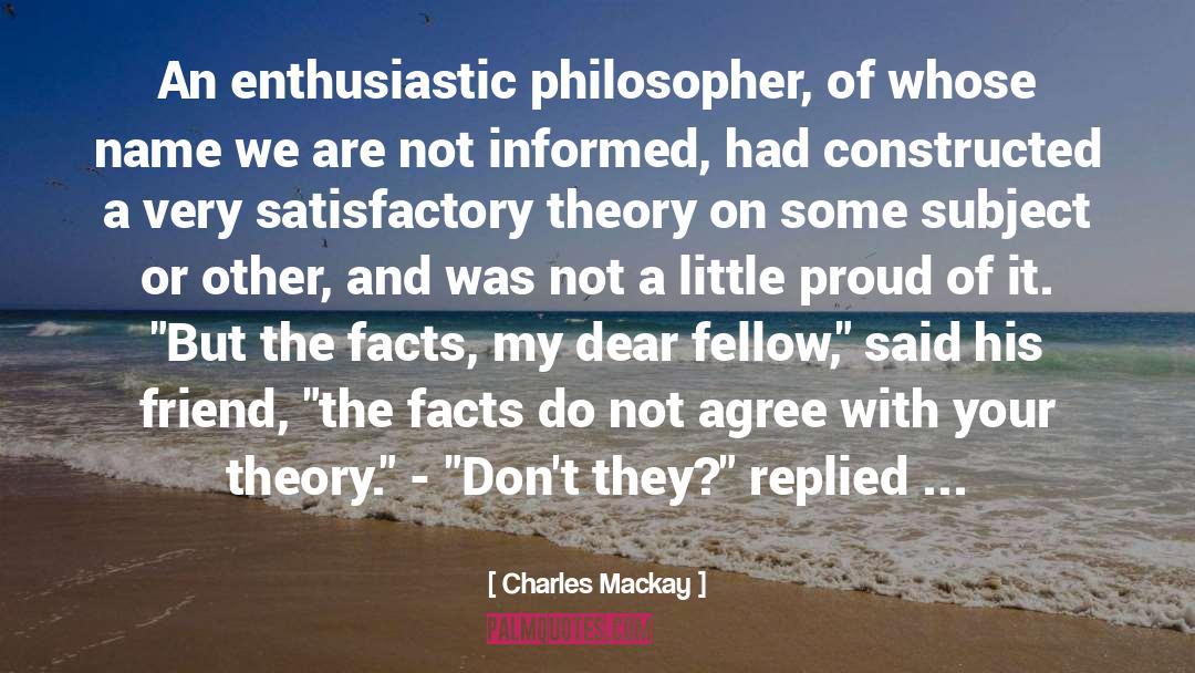 Satisfactory quotes by Charles Mackay