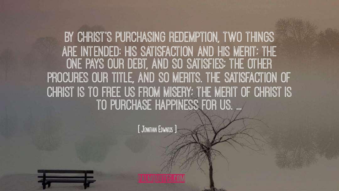 Satisfies quotes by Jonathan Edwards