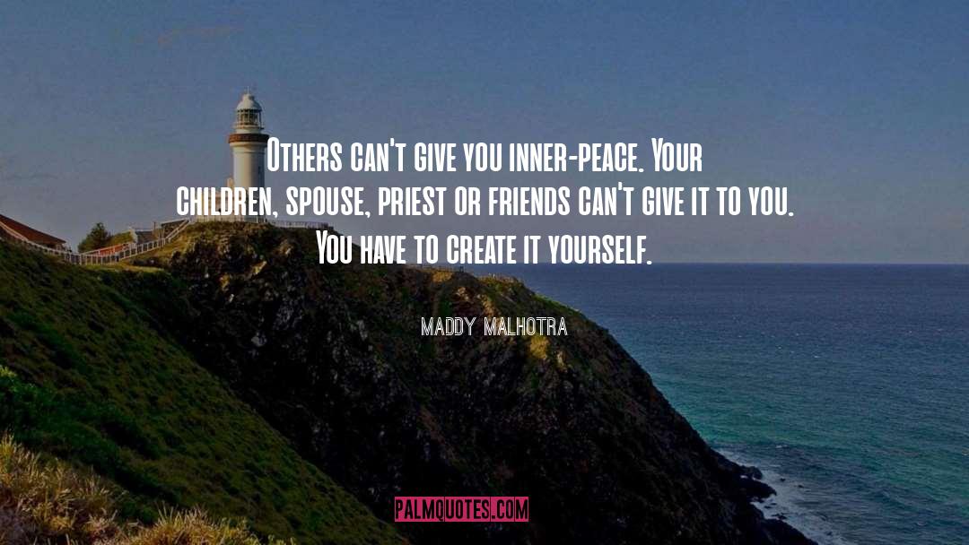 Satisfy Your Inner Self quotes by Maddy Malhotra